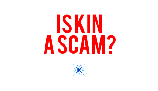 Is Kin een scam?